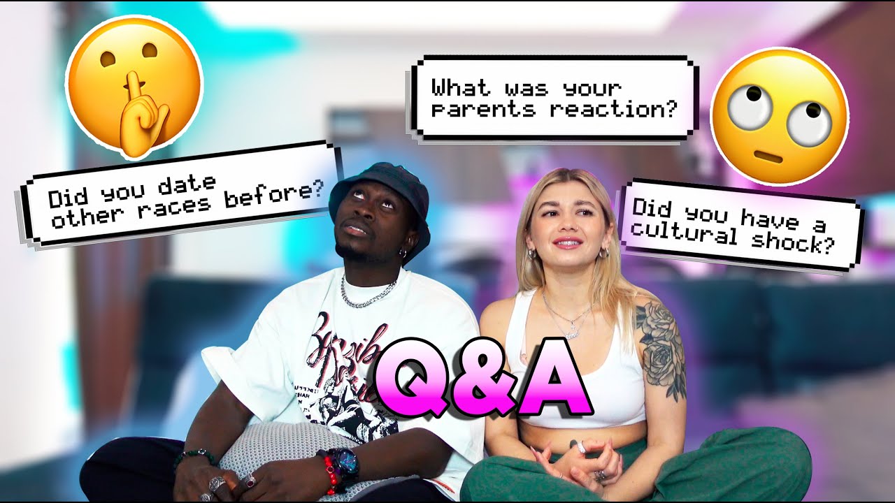 Interracial Couple Q&A: How our parents reacted | Cultural shocks | Past relationships