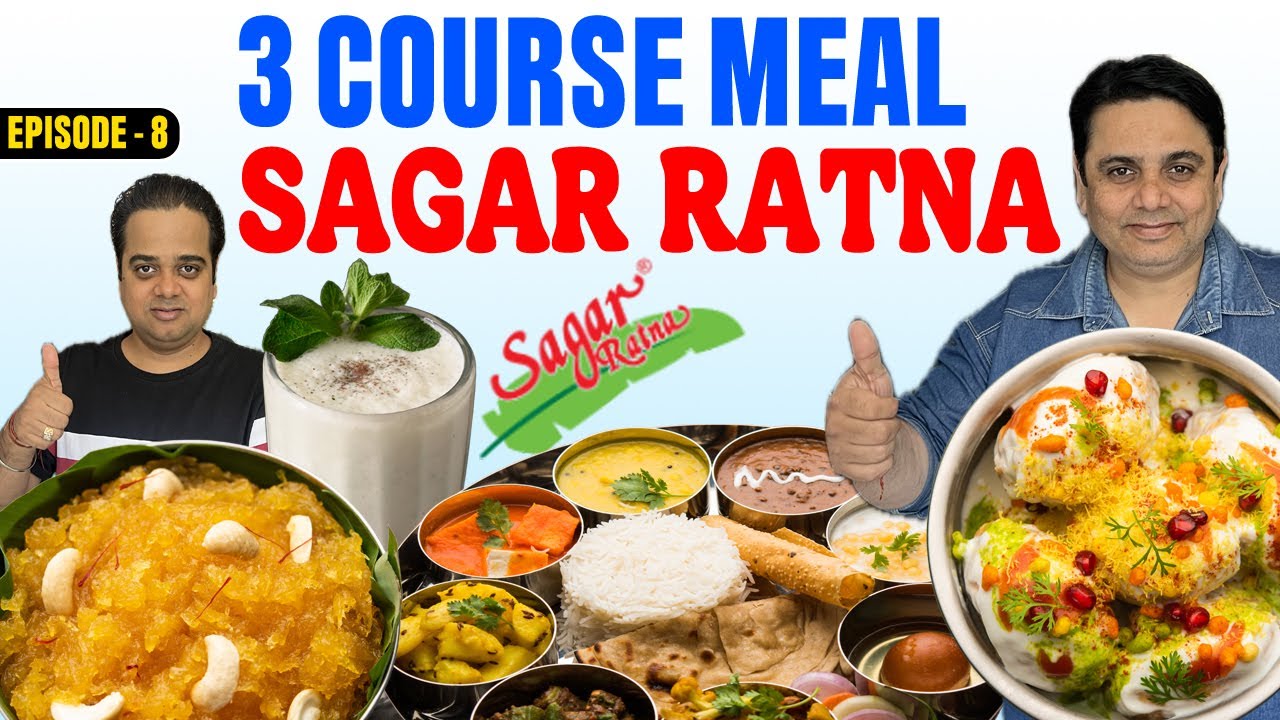 Sagar Ratna 3 Course Meal Review ! Sagar Ratna Food Review ! Best Delhi Food Blogger ! Delhi Food