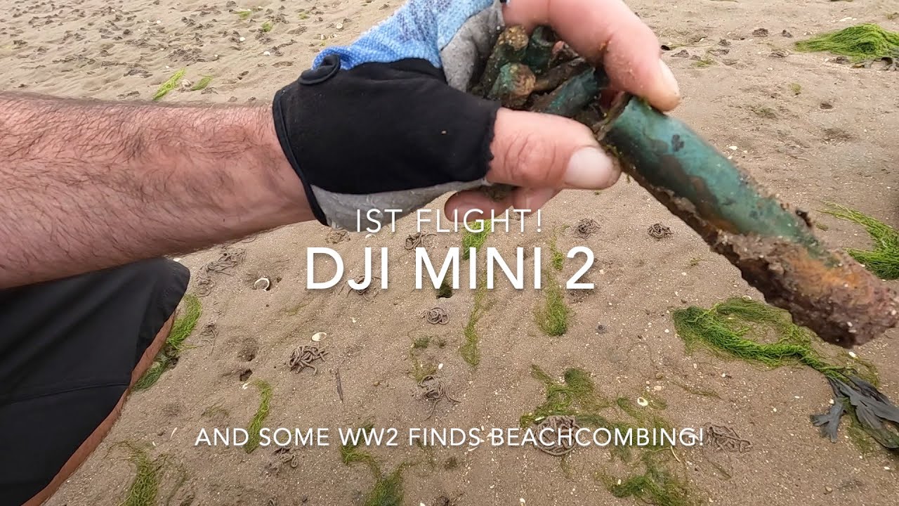 1st flight of  DJI MINI 2 Drone!, and WW2 Beachcombing!
