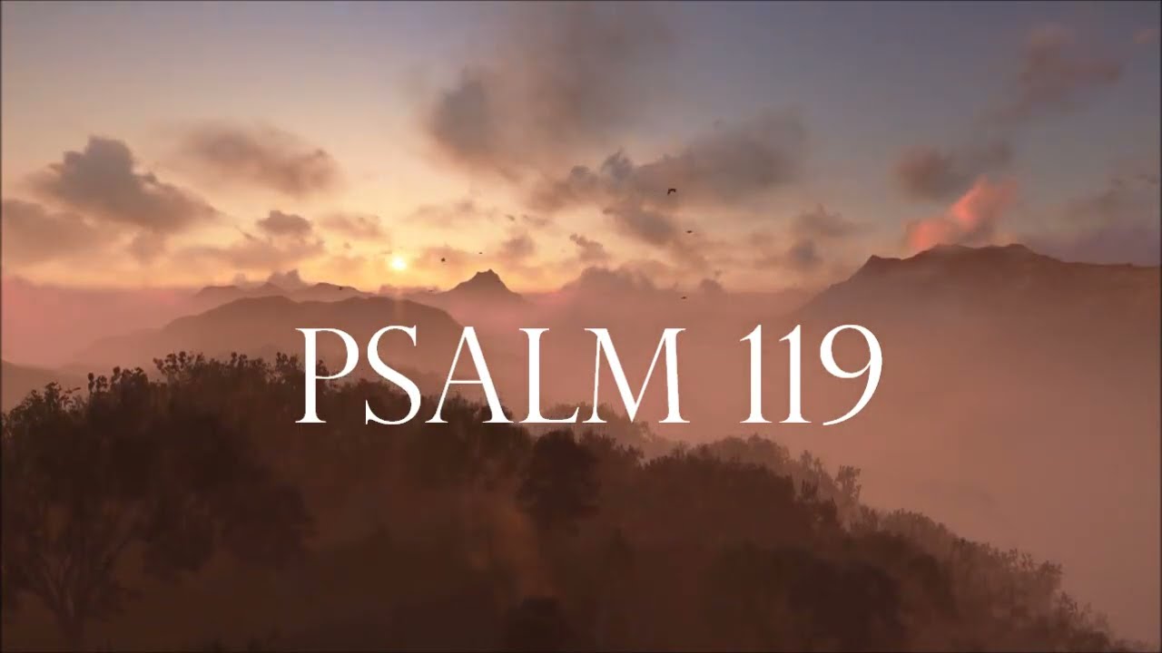 PSALM 119/Die Herrlichkeit des Wortes Gottes