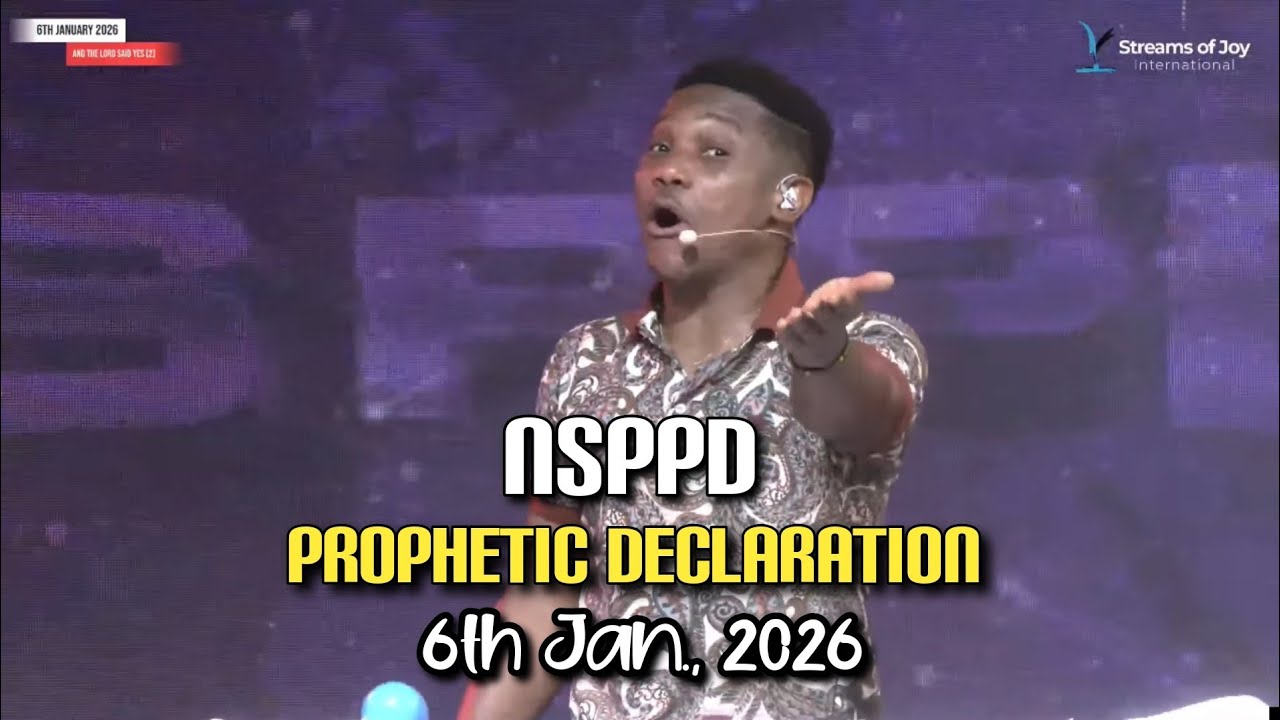 ✅AND THE LORD SAID YES [DAY 2] | NSPPD PROPHETIC DECLARATIONS | 6TH JANUARY 2026 