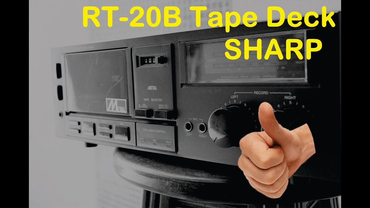 RT-20B Um excelente Tape Deck da SHARP