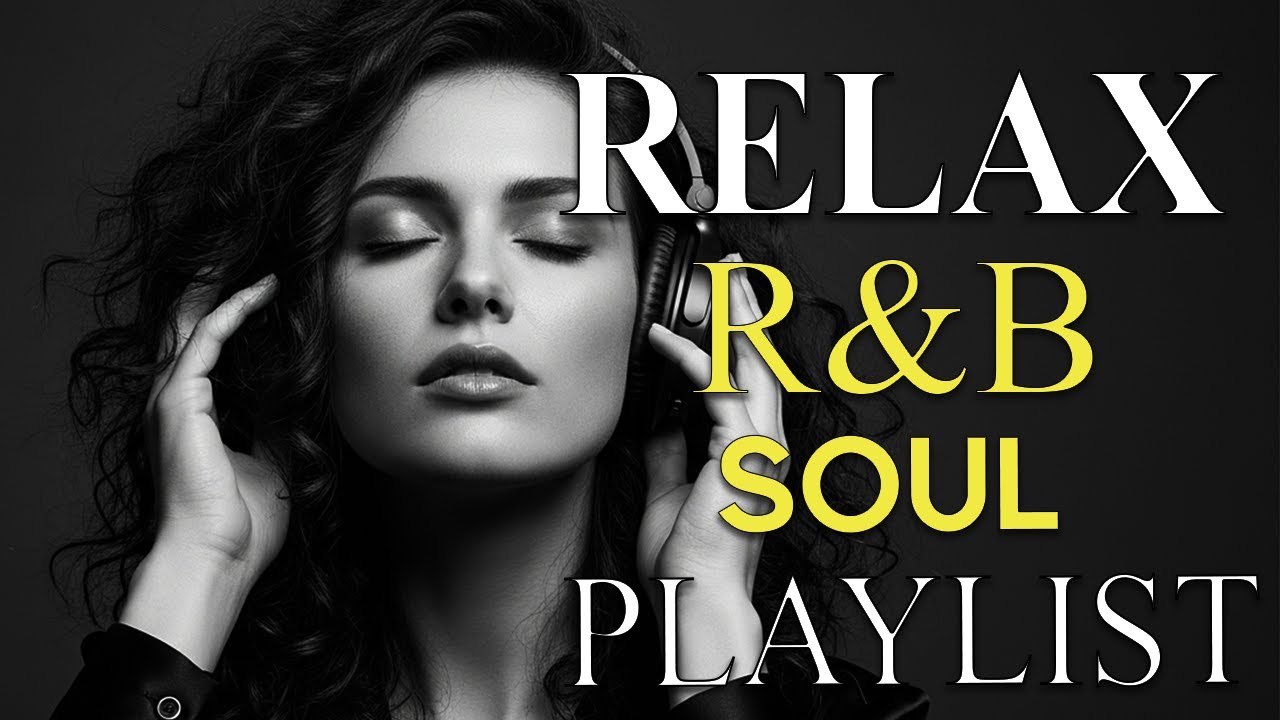 🎧 Deep Soulful R&B Vibes – Smooth Love Songs to Heal, Feel & Fall Again 💔🌙