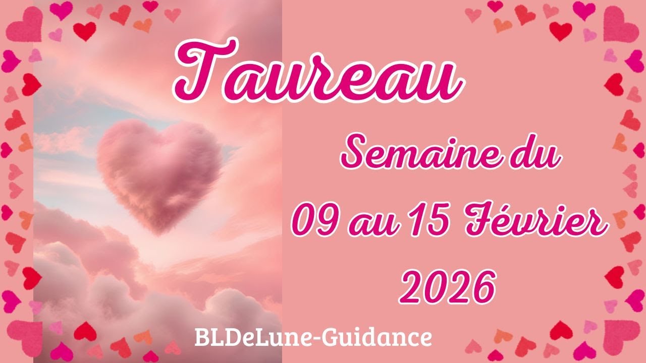 TAUREAU ♉ Du 09 au 15 Février 2026. Des bonnes nouvelles, Beaucoup de déplacements ou de mouvements.