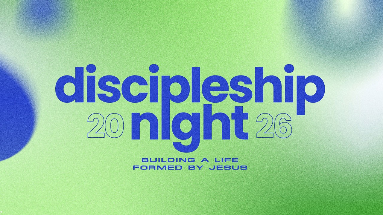 Discipleship Night 2026