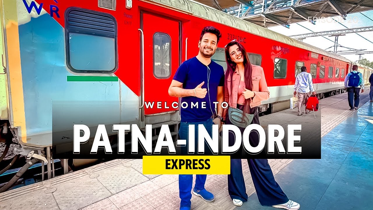Onboard PATNA-INDORE Express with ​⁠@INDIANRAILWAYSFANCLUBbySATYA Train Journey Collab 🙏