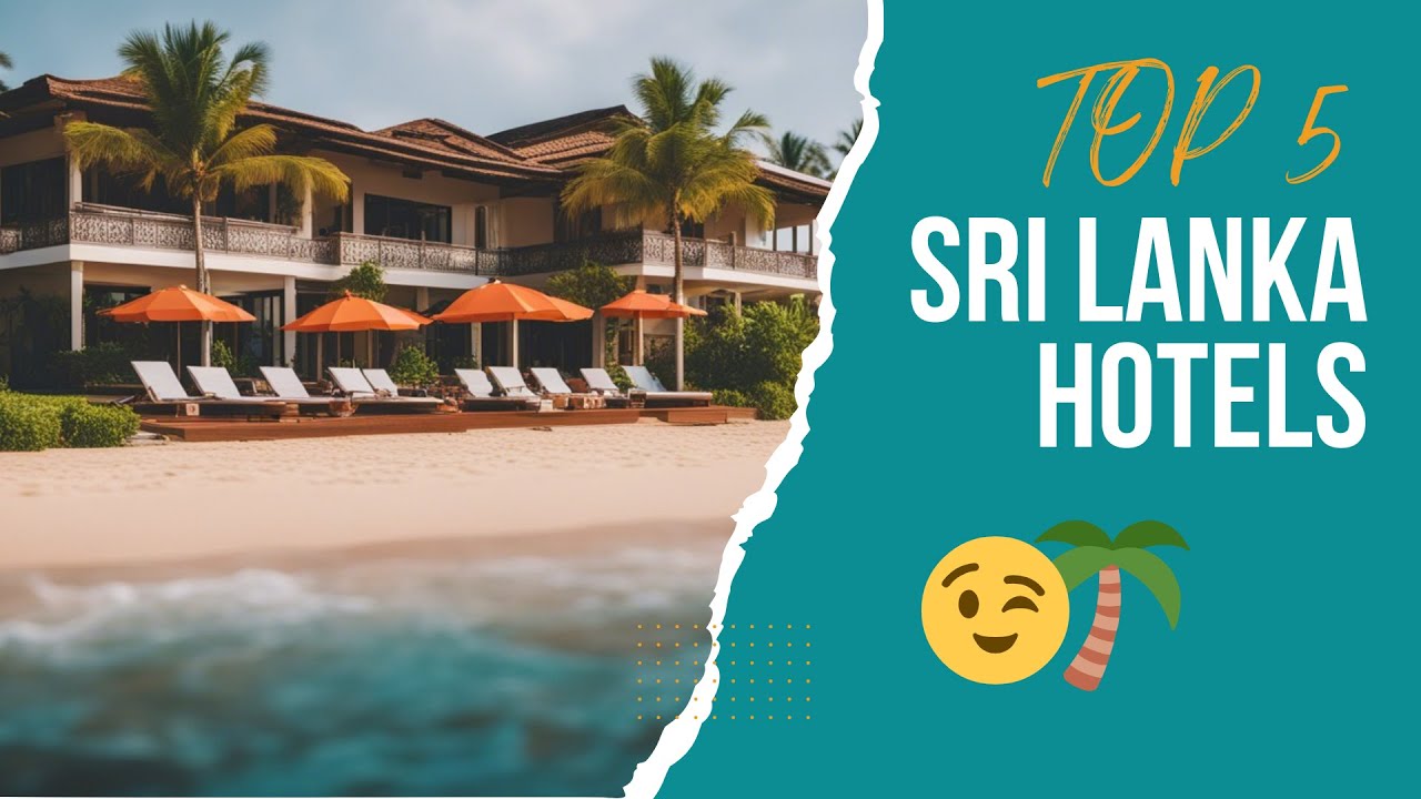 Sri Lanka URLAUB 🔥 Die besten Hotels in Sri Lanka 2023 - Sri Lanka Reise Empfehlung