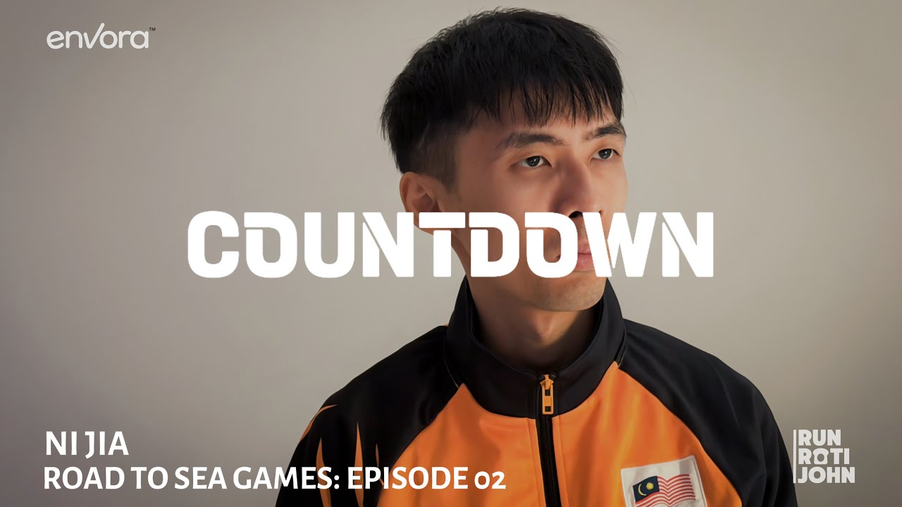 Countdown | Ni Jia - Road to SEA Games | Episode 02
