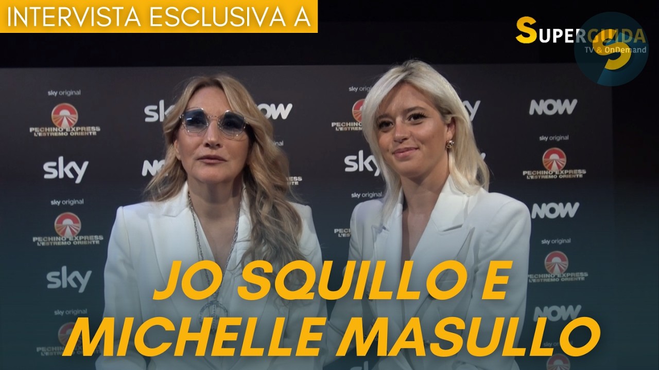 Jo Squillo e Michelle Masullo: “A Pechino Express senza soldi e senza cellulare: ti cambia la vita”