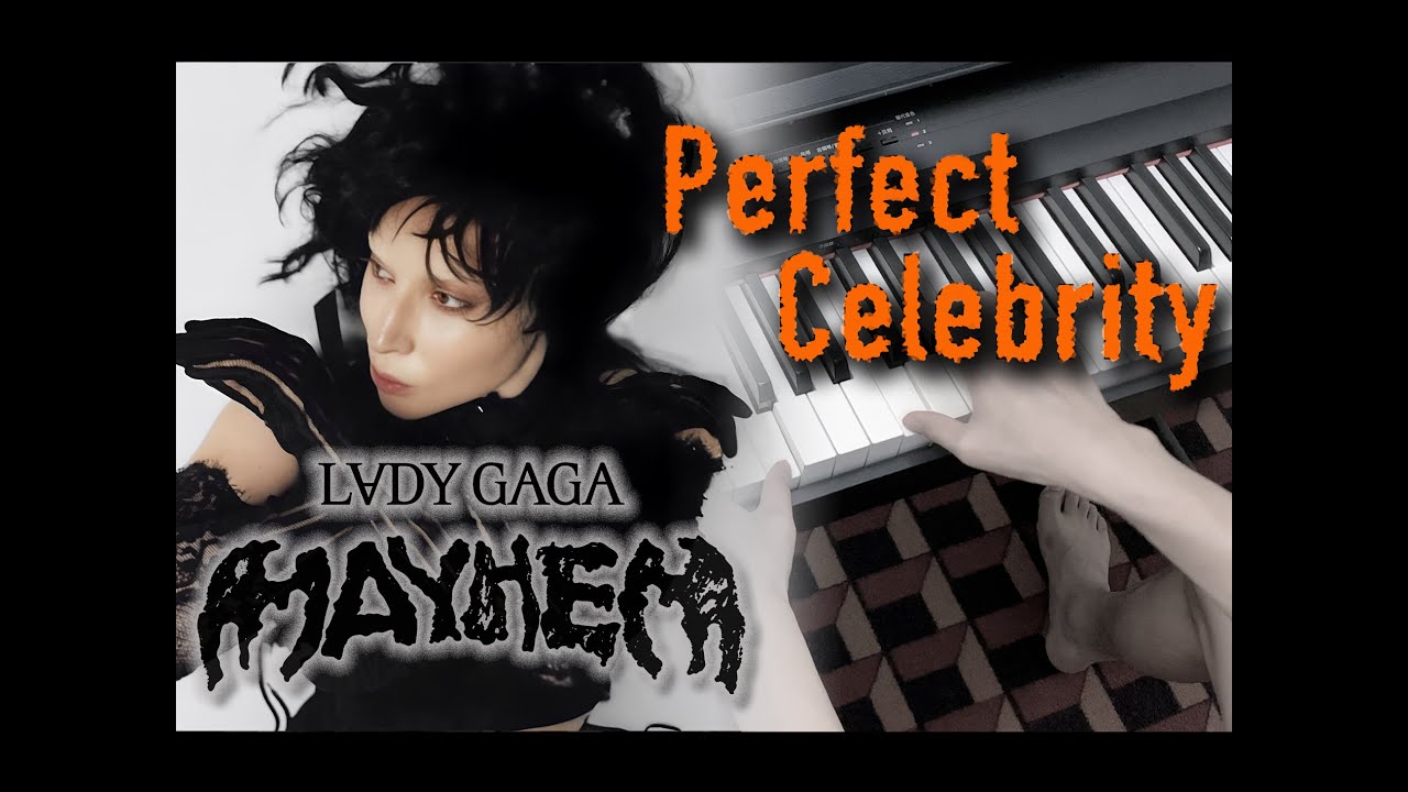 Piano Chords: Perfect Celebrity (from 