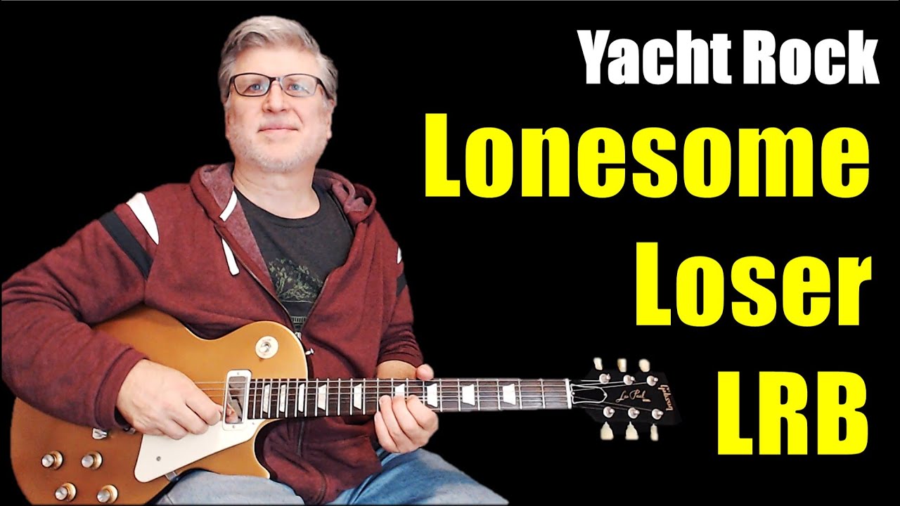 Yacht Rock Guitar Lesson | Lonesome Loser | Little River Band | Guitar TABS