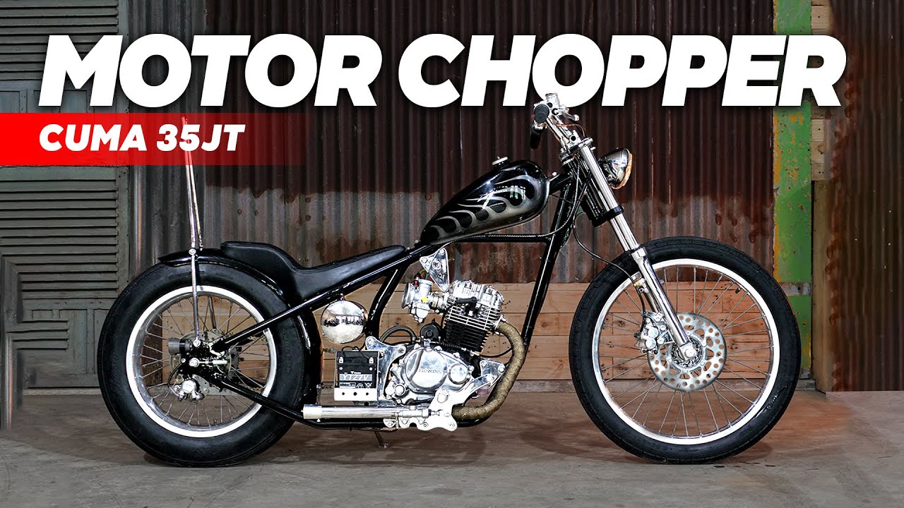 CHOPPER CUMA 35.000.000 AJA!!