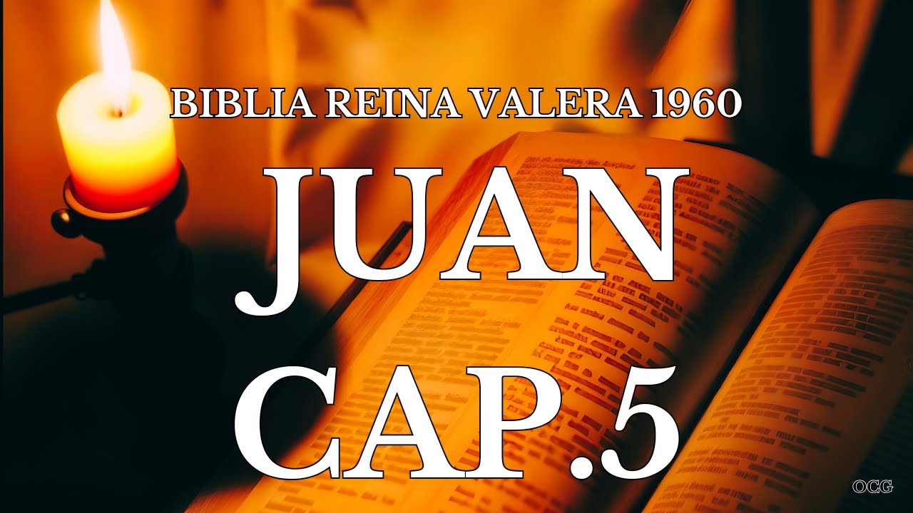 Biblia Hablada-BIBLIA REINA VALERA 1960 JUAN CAP 5