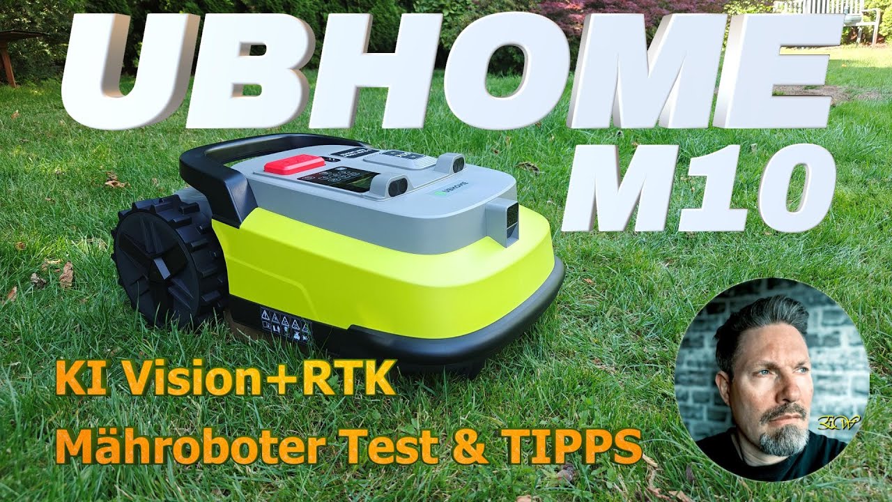 UBHome M10:KI Vision RTK Mähroboter im Praxistest & Tipps