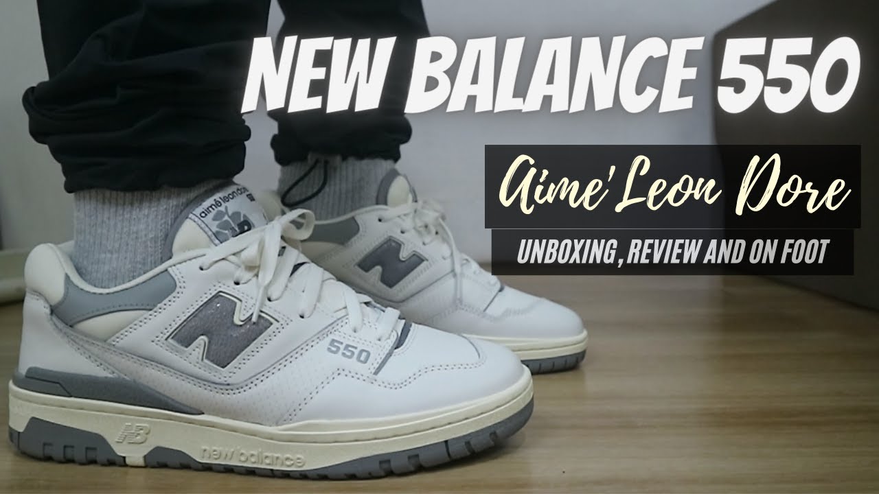 NEW BALANCE 550 AIME' LEON DORE (GRAY WHITE) UNBOXING AND ON FOOT REVIEW