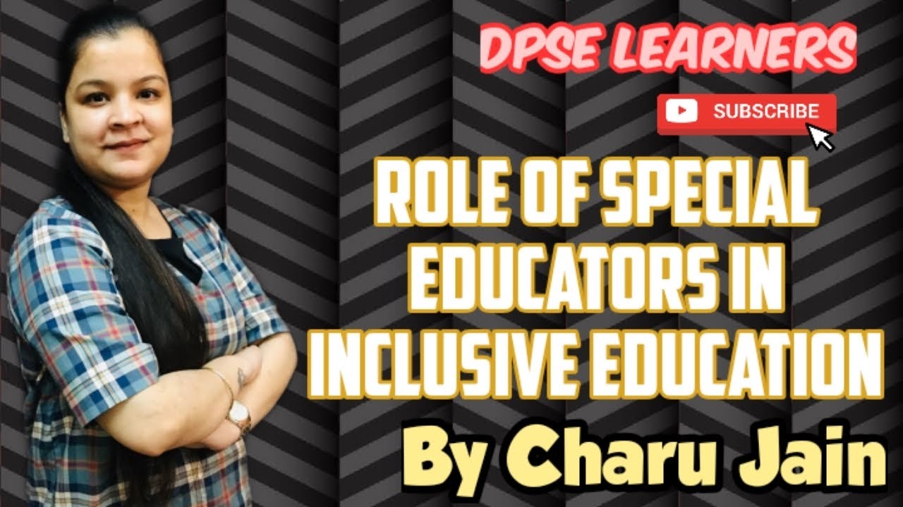 Working With Multiple  Stakeholders- Role Of Special Educators And Teachers In Inclusive Education