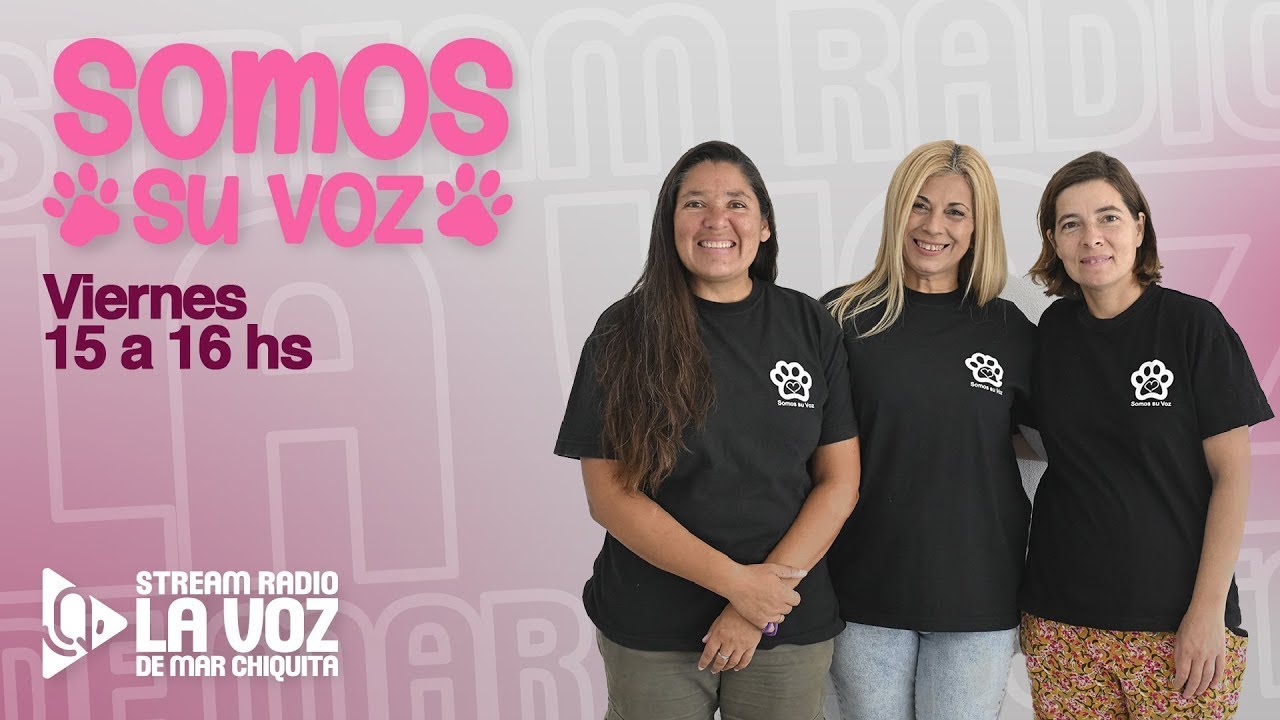 SOMOS SU VOZ   - 📅 23  DE ENERO - STREAM RADIO LA VOZ DE MAR CHIQUITA