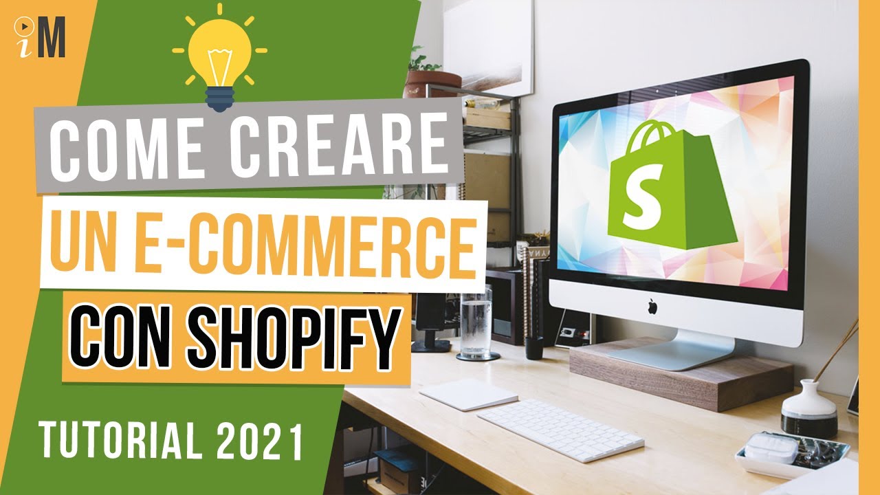 Come creare un E-COMMERCE per vendere Online (2021) - TUTORIAL ITA - Shopify