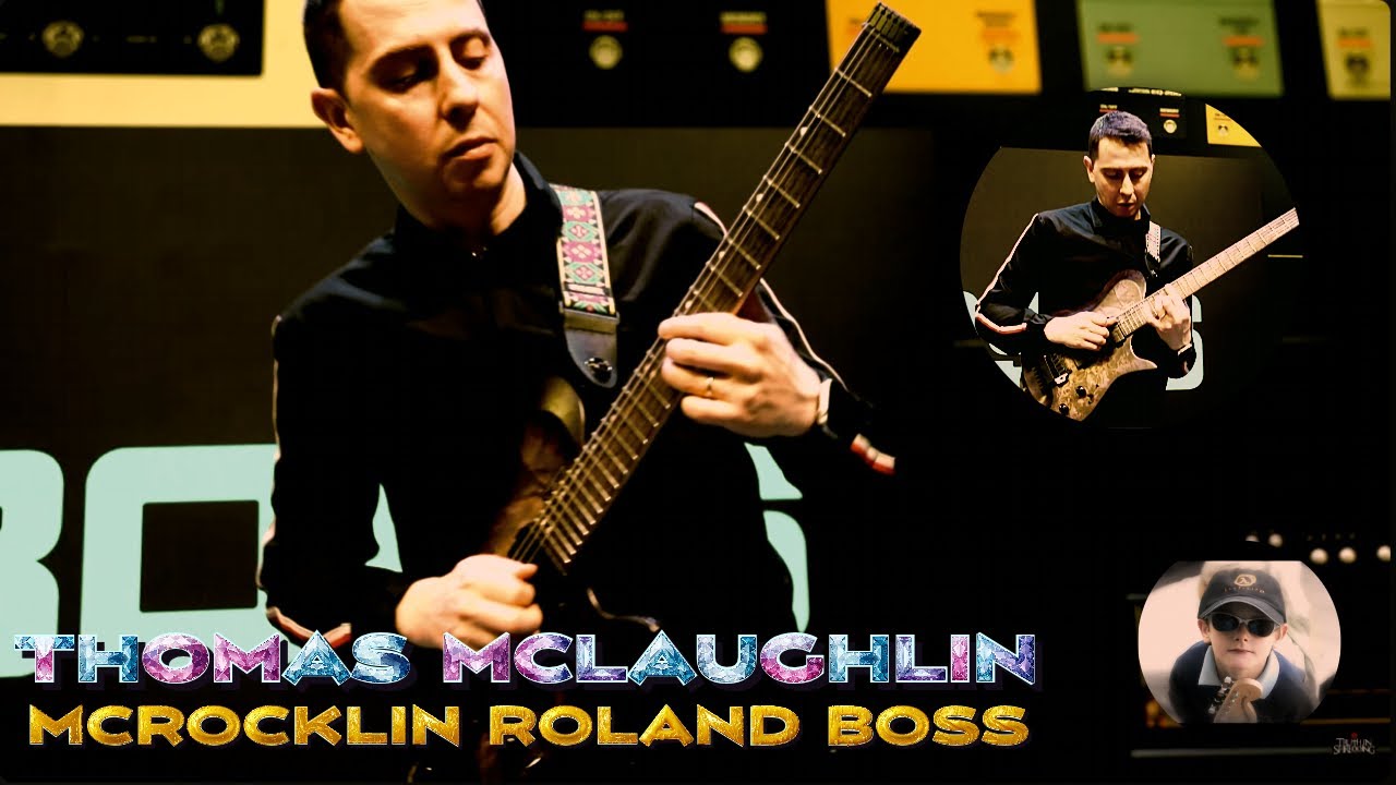 Thomas McLaughlin: McRocklin Roland Boss NAMM 2020