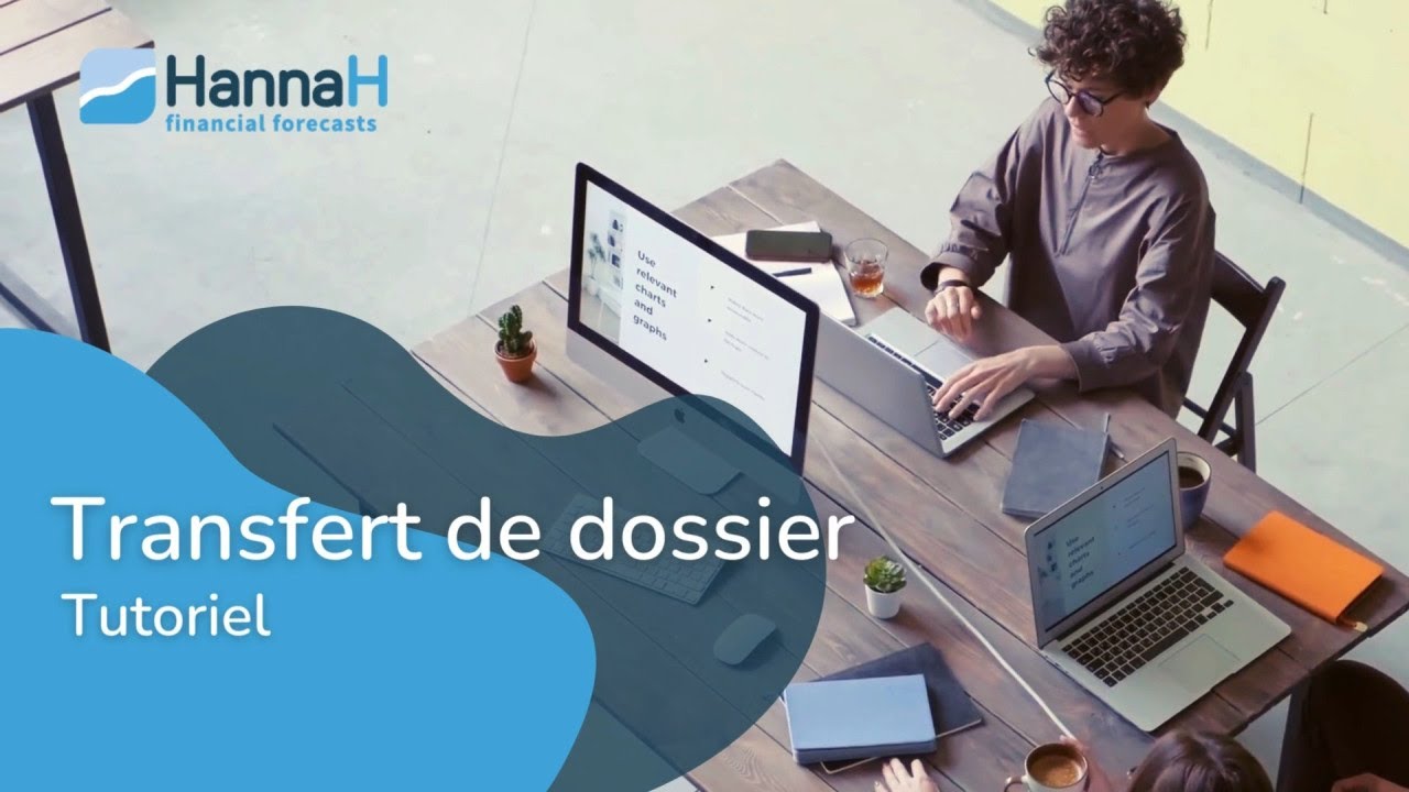 Transférer votre dossier dans HannaH