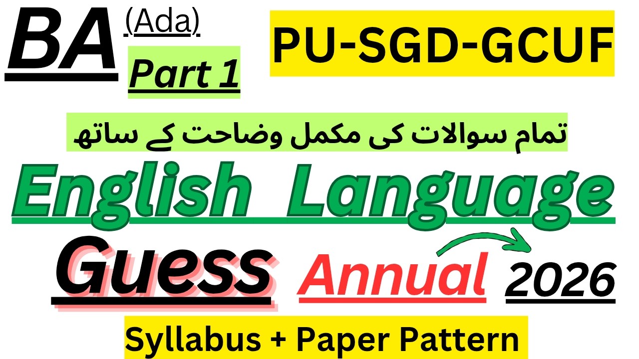 BA (Ada) | English Language | Part 1 Complete Guess Paper 2026 | PU | SGD | GCUF | Syllabus| Pattern