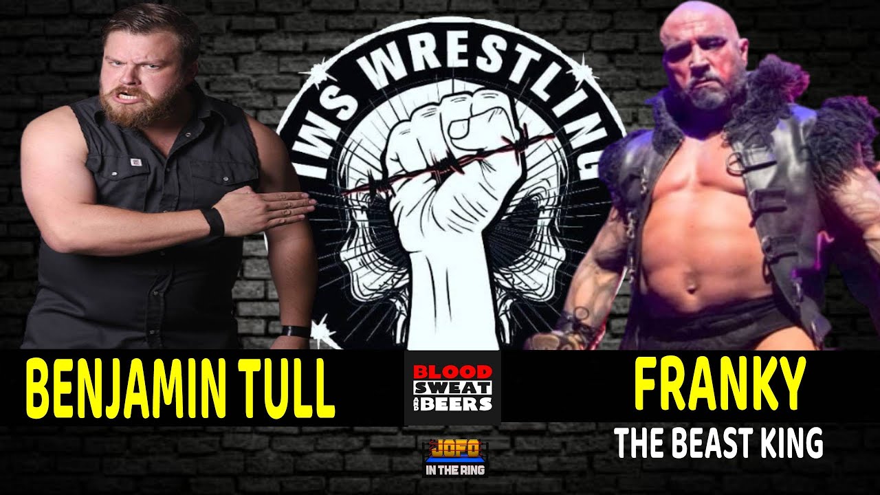FRANKY THE MOBSTER VS BENJAMIN TULL | IWS BLOOD SWEAT BEERS 2021
