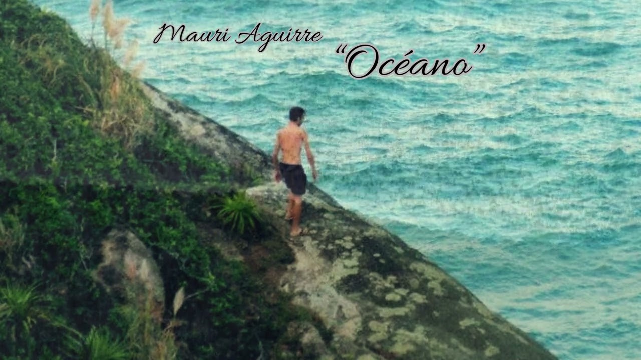 Mauri Aguirre- Océano