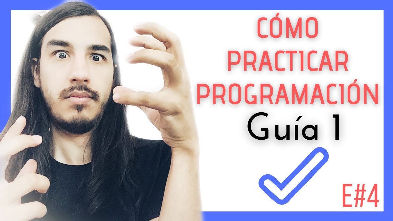 ✍ ¡Ejercicios Resueltos! [Guía 1] - Aprender PROGRAMACIÓN (Desde Cero) - E#4