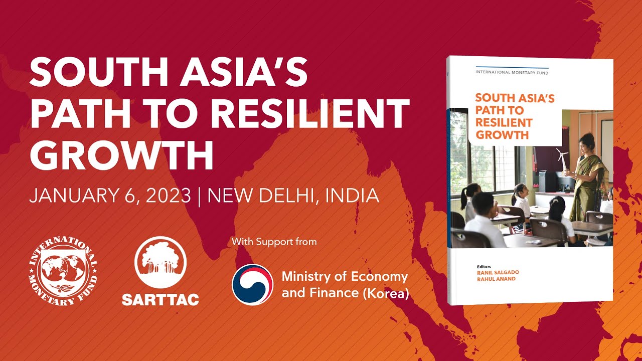 Panel Discussion - South Asia's Path to Resilient Growth