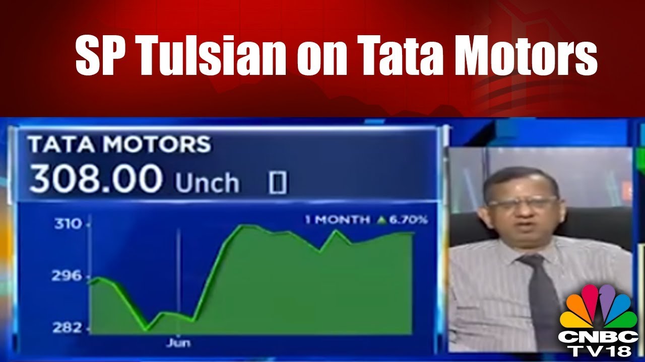 SP Tulsian on the Future of Tata Motors: I won't be Taking a BUY Call at Current Level | CNBC TV18
