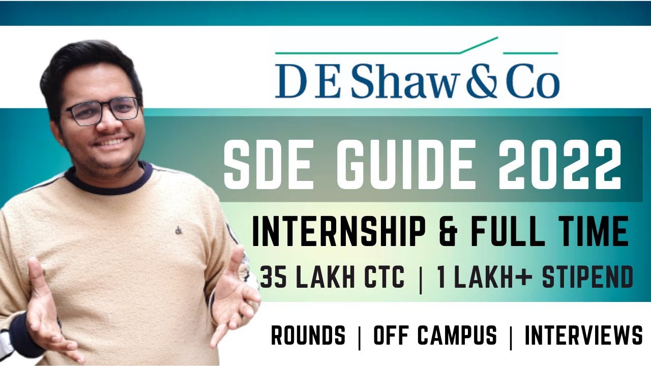 35 Lakhs Package in India | DE Shaw SDE Guide 2022 🔥  | Procedure | Stipend Resources |