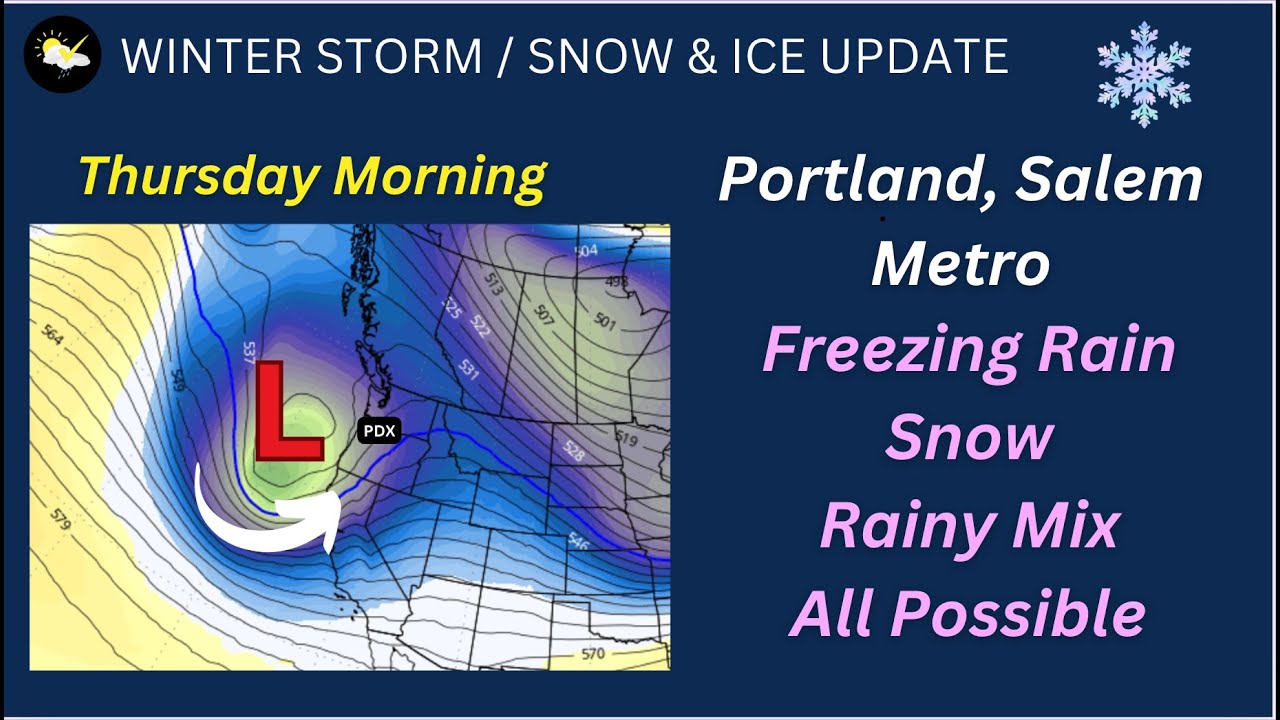 Portland, Valley Snow & Ice Forecast Thursday, Friday