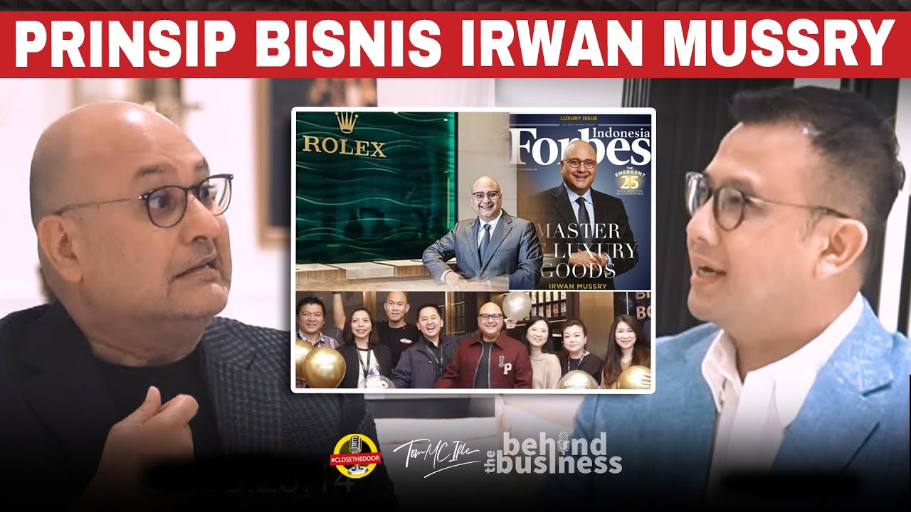 MINDSET CERDAS IRWAN MUSSRY DALAM BERBISNIS! WAJIB DITIRU JIKA MAU SUKSES  - Tom MC Ifle