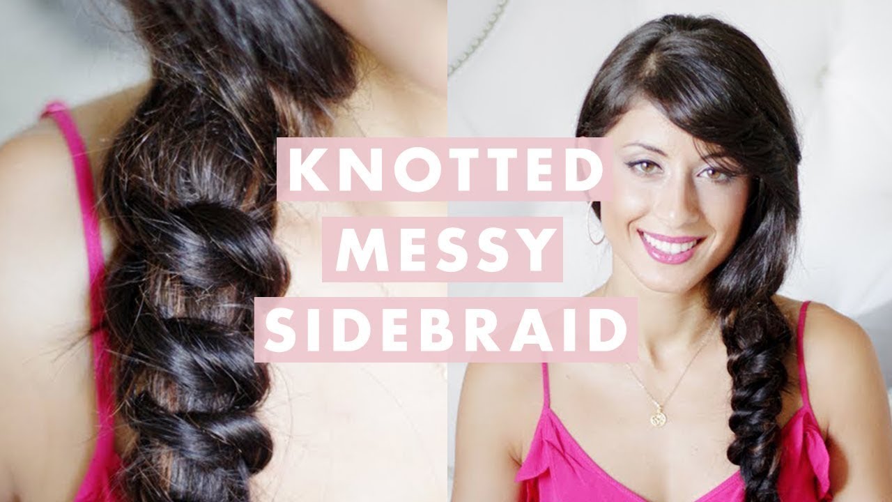 Knotted Messy Side Braid
