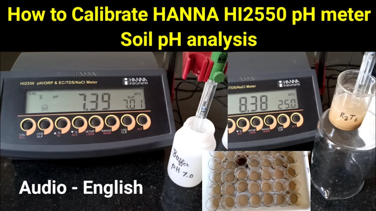 How to Calibrate HANNA HI2550 pH meter & soil pH analysis | #soilph #hannaphmeter