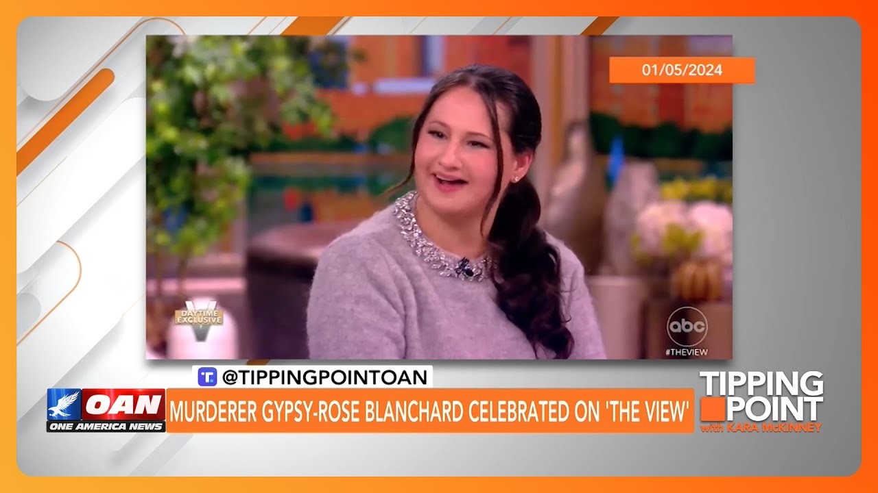 Murderer Gypsy-Rose Blanchard Celebrated on 'The View' | TIPPING POINT