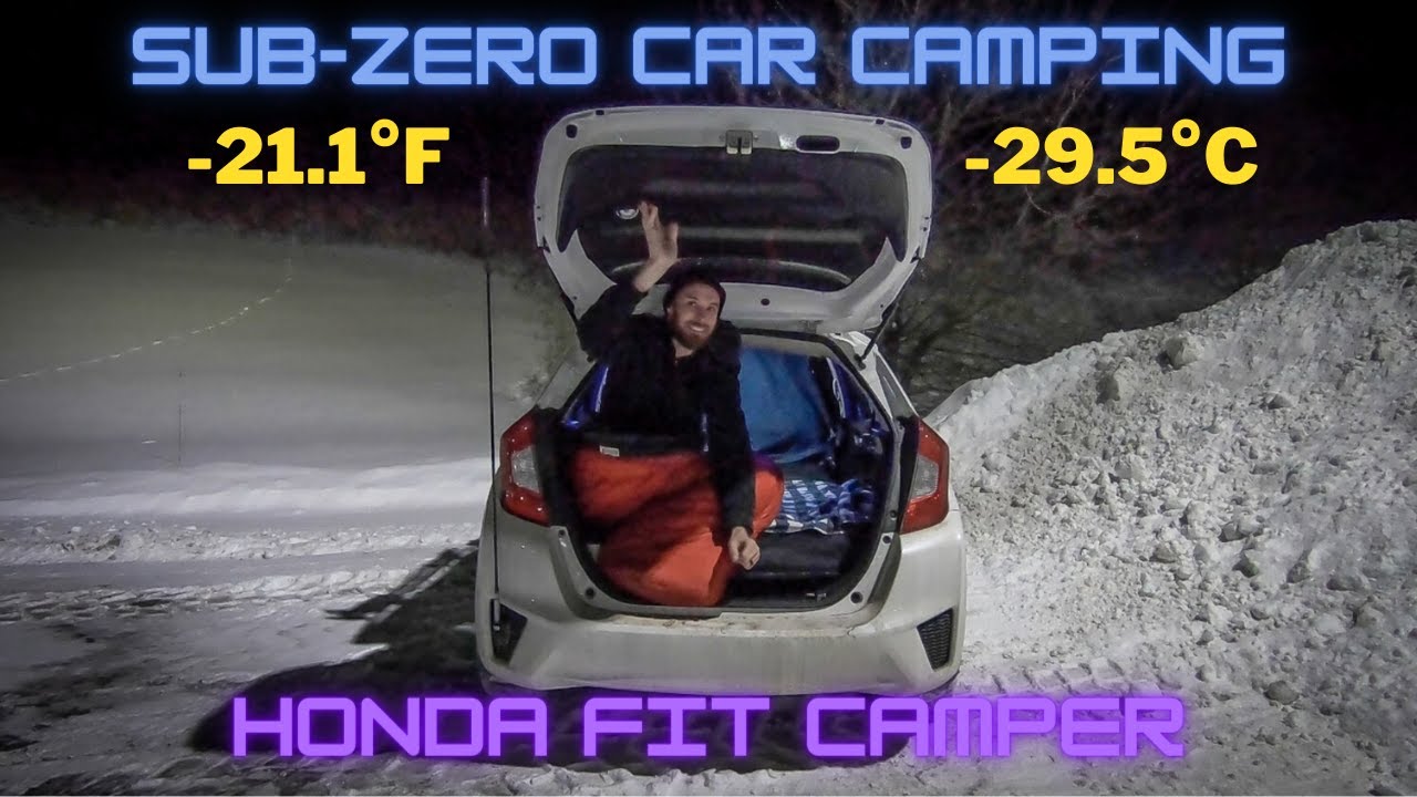 HONDA FIT/JAZZ — экстремальный зимний кемпинг при температуре ниже нуля (-21,1°F/-29,5°C) #HondaF...