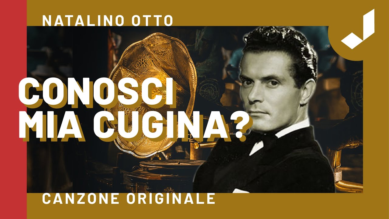 Natalino Otto - Conosci mia cugina?