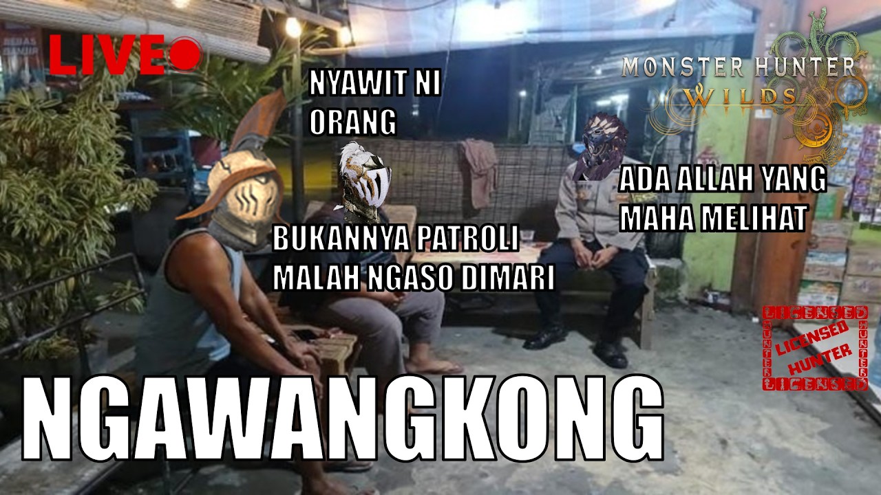 [MHWilds] LAIN NGEDIT KALAKAH NGAWANGKONG (PENUNDA HAMDAL)🔴LIVESTREAM NGAWANGKONG