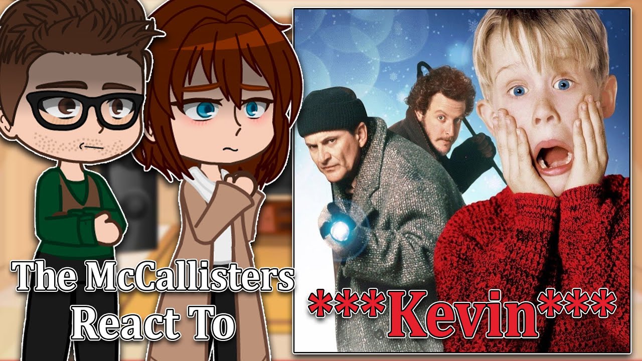 The McCallisters React To Kevin | Gacha Club | Full Video
