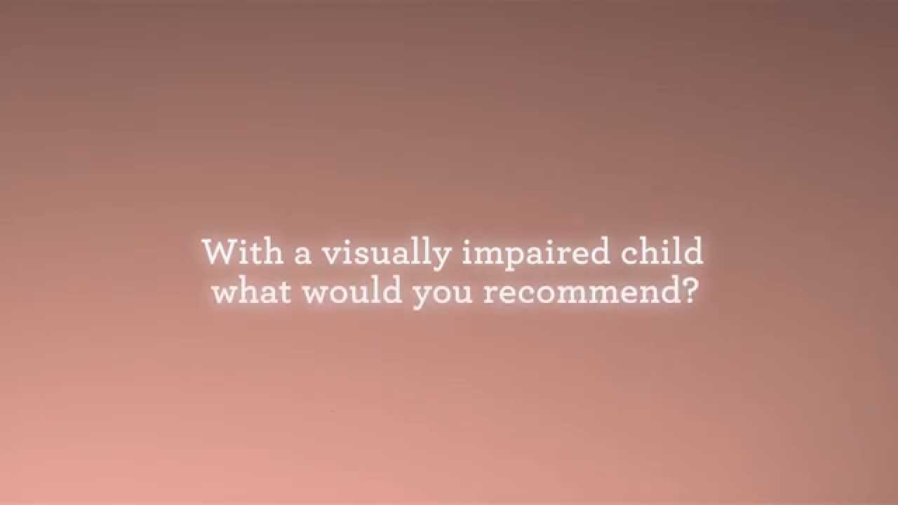 My child had a visual impairment. Can he/she use the Upsee?