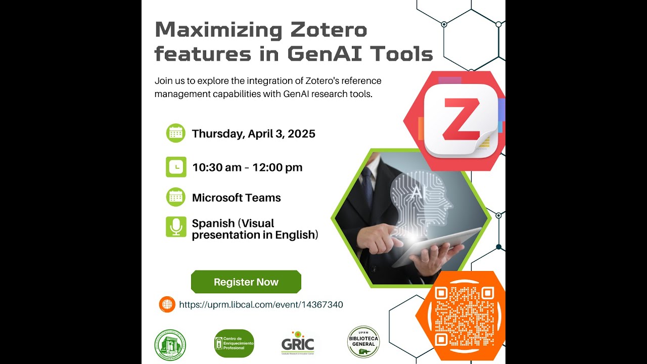 Maximizing Zotero features in GenAI Tools (03/abril/25)