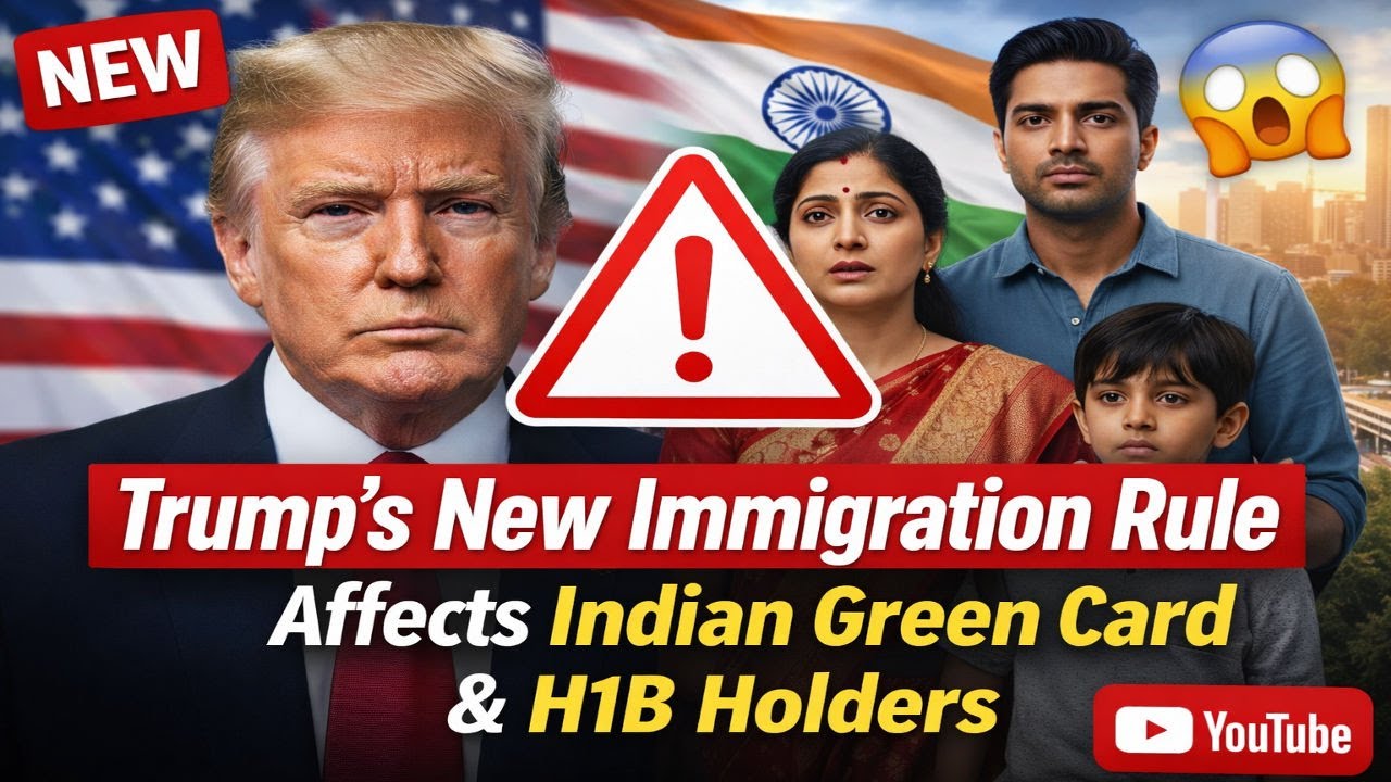 H-1B & Green Card Shock: Trump's New Rule Affects Indians!