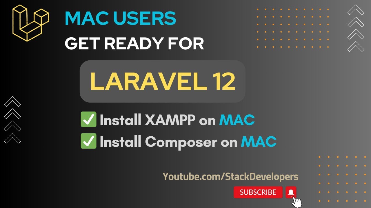 🚀 Get Your Mac Ready for Laravel 12 | Install XAMPP & Composer for Laravel 12