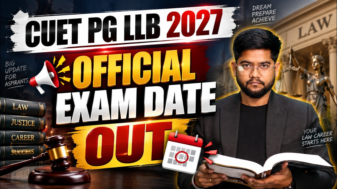 CUET PG LLB Exam Date OUT | CUET PG Latest Update | CUET PG Exam Date