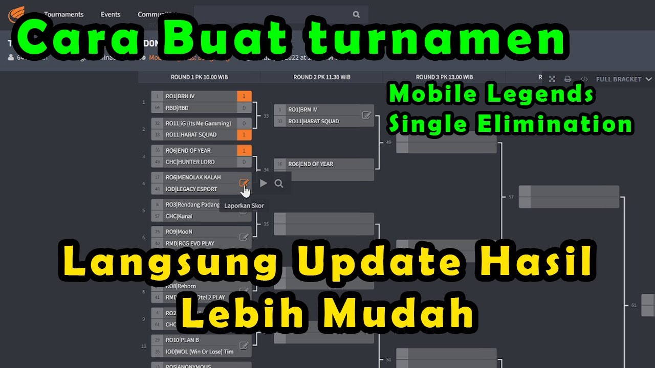 CARA BUAT BRACKET TURNAMEN MOBILE LEGENDS 2022 DI CHALLONGE | Update Hasil Pertandingan Lebih Mudah