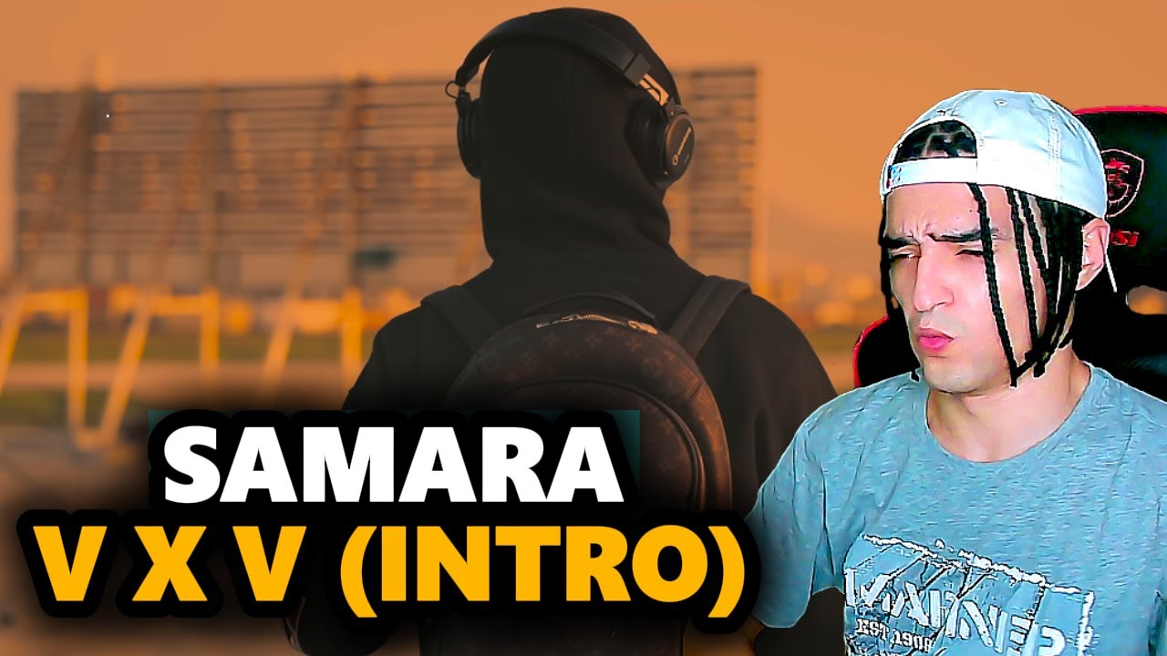 NEROMAFIA REACTION : Samara - VxV (Intro)