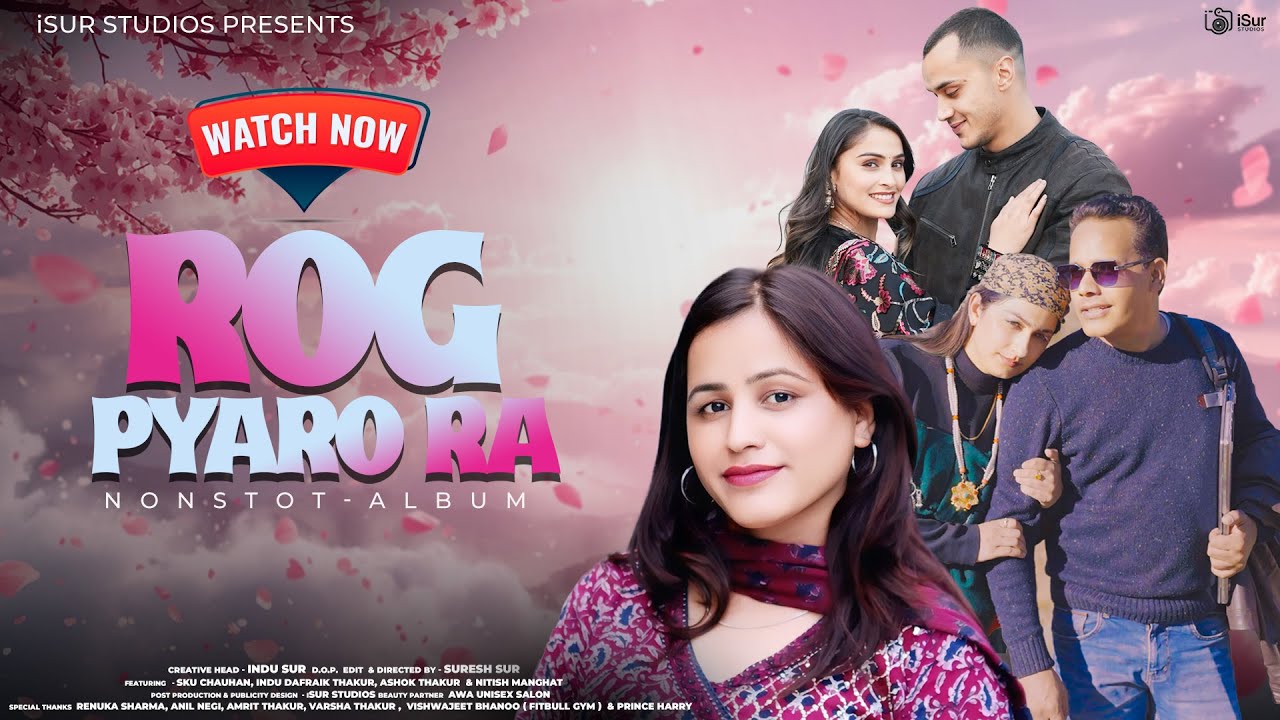 Rog Pyaro Ra | Latest Himachali Album 2026 | Twinkle | Naveen Negi | Ankit Chauhan | iSur Studios