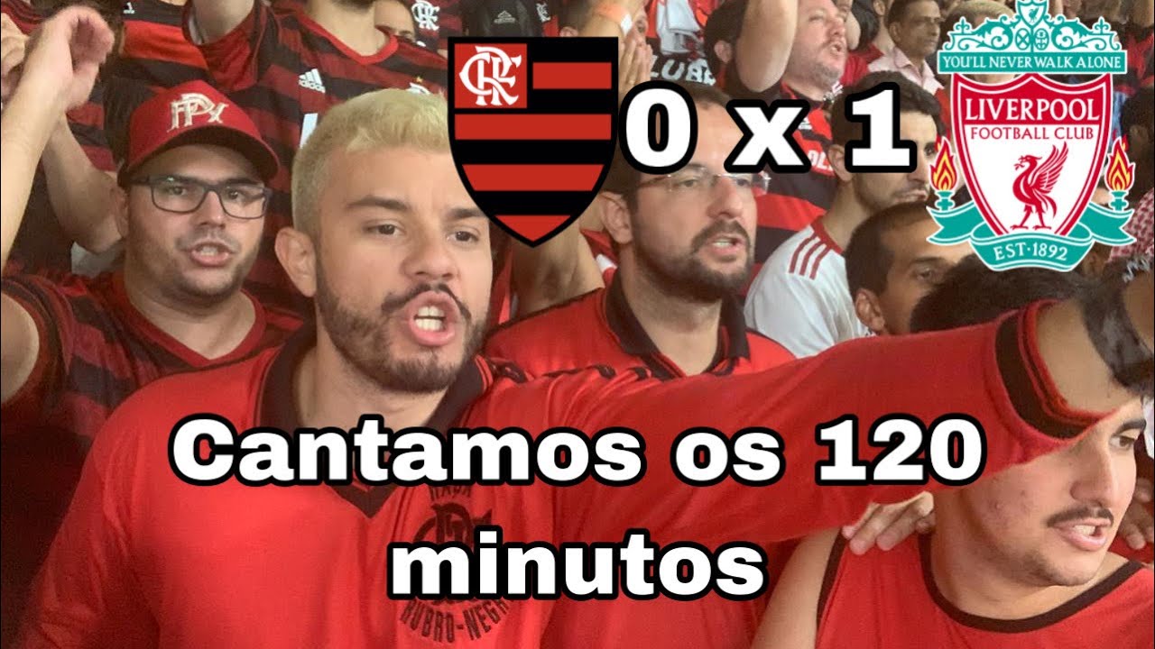 Flamengo 0 x 1 Liverpool - Não ganhamos mas entramos pra historia