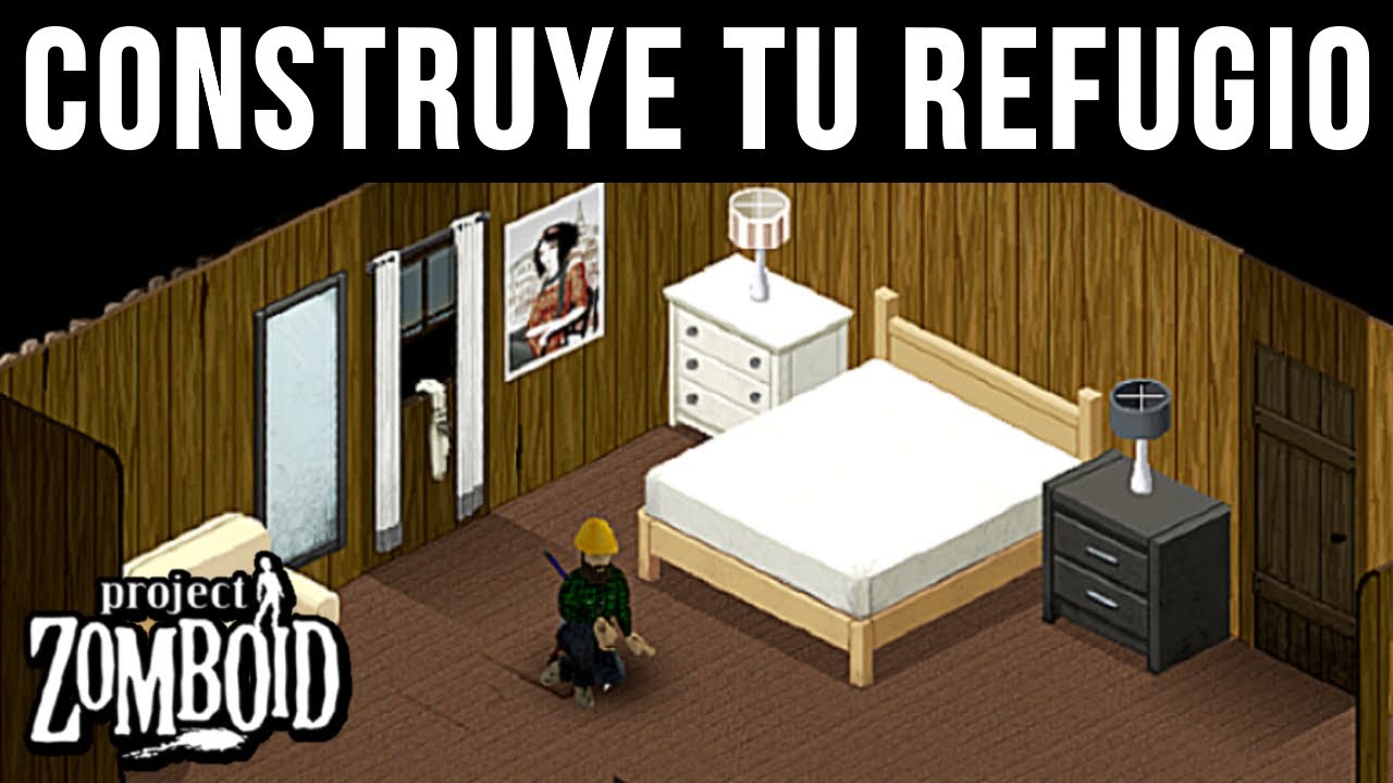 C&oacute;mo CONSTRUIR tu BASE | Guia Tutorial de Project Zomboid